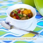 Andouille Sausage and Sweet Potato Soup