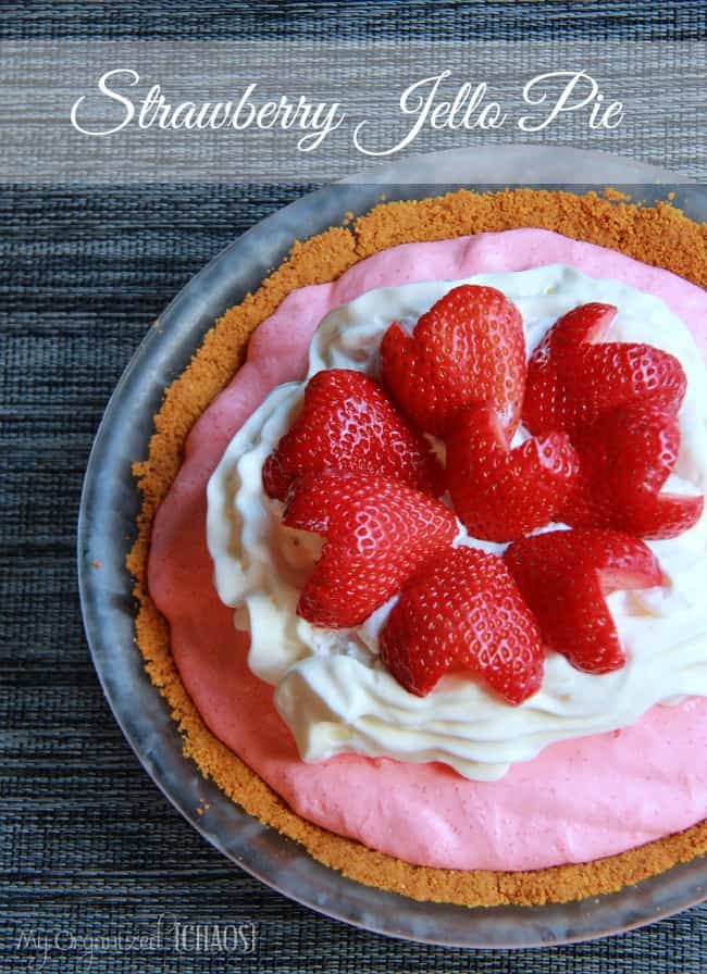 SCRUMPTIOUS STRAWBERRY PIE RECIPES Mommy Moment